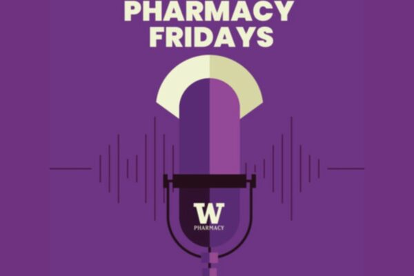 Pharmacy Fridays Podcast: Practice Transformation in WA State & Beyond